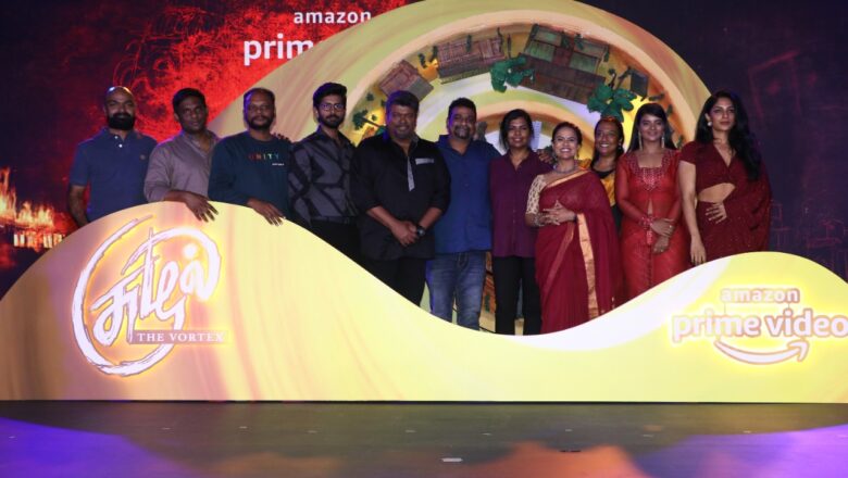 இந்திய திரையுலக பிரபலங்கள் வாழ்த்தும் ‘சுழல் – தி வோர்டெக்ஸ்’ முன்னோட்டம்