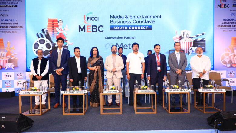 ஃபிக்கி (FICCI) ஊடகம் மற்றும் பொழுதுபோக்கு வணிக மாநாடு (MEBC)–சவுத் கனெக்ட் 2025’-ஐ துணை முதலமைச்சர் உதயநிதி ஸ்டாலின் தொடங்கி வைத்தார்