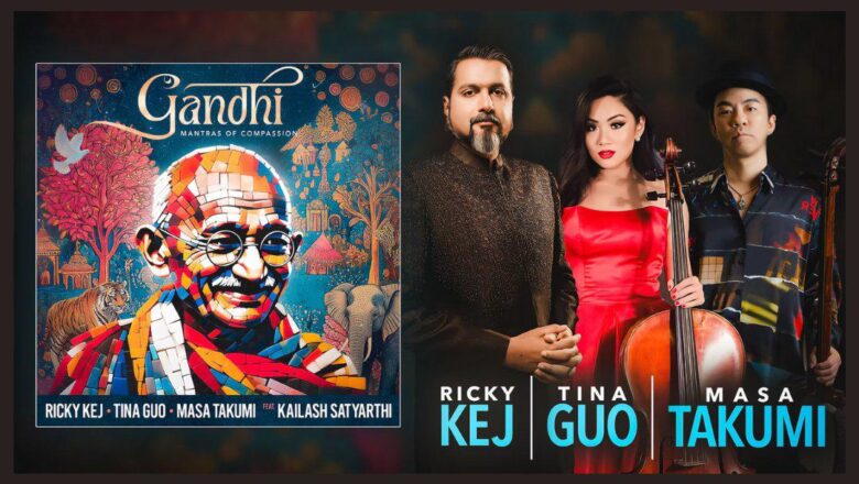 ‘காந்தி – மந்த்ராஸ் ஆஃப் கம்ப்பேஷன்’ – மகாத்மா காந்திக்கு சர்வதேச இசை அஞ்சலி