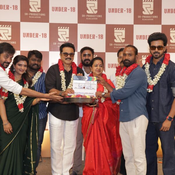 SR PRODUCTIONS தயாரிப்பில்,   “அண்டர் – 18” (Under – 18) – பட பூஜை விழா  !!