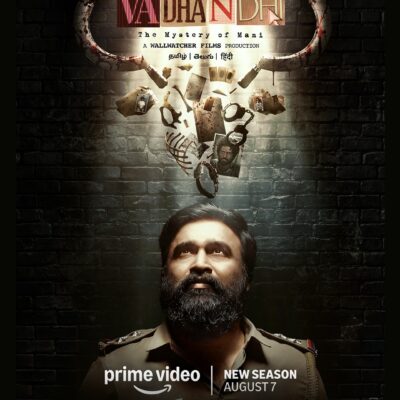 *ஆகஸ்ட் 7 முதல் உலகம் முழுவதும் ஸ்ட்ரீமிங் ஆகும் பிரைம் வீடியோவின் ‘வதந்தி’ சீசன் 2 – தி மிஸ்டரி ஆஃப் மணி சீரிஸ்*