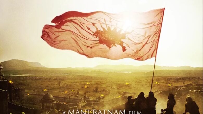 லைகா புரொடக்‌ஷன்ஸ் மற்றும் மெட்ராஸ் டாக்கீஸ் இணைந்து தயாரிக்கும் மணிரத்னத்தின் “பொன்னியின் செல்வன்” திரைப்படம் இரண்டு பகுதிகளாக திரைக்கு வர தயாராகி வருகிறது.