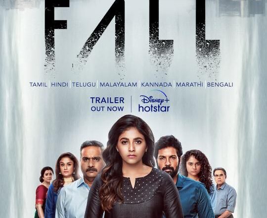 டிஸ்னி+ ஹாட்ஸ்டார்  தனது அடுத்த ஹாட்ஸ்டார் ஸ்பெஷல் தொடரான, ‘ஃபால் ‘( Fall ) , டிசம்பர் 9 முதல் உலகமெங்கும் ஒளிபரப்பு செய்கிறது!!  
