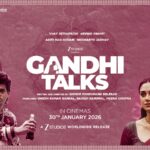 Zee Studios வழங்கும் “காந்தி டாக்ஸ்” ( ‘Gandhi Talks’ ) – விஜய் சேதுபதி, அரவிந்த் சுவாமி நடிப்பில் A.R. ரஹ்மான் இசையில் 30 ஜனவரி 2026 அன்று வெளியாகிறது !!*