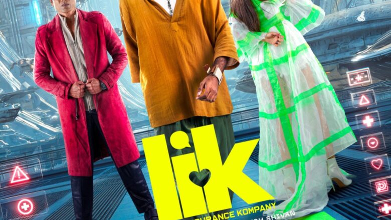 *பிரதீப் ரங்கநாதன் – விக்னேஷ் சிவன் கூட்டணியில் உருவான LIK திரைப்படம், ஏப்ரல் 3 வெளியாகிறது!*